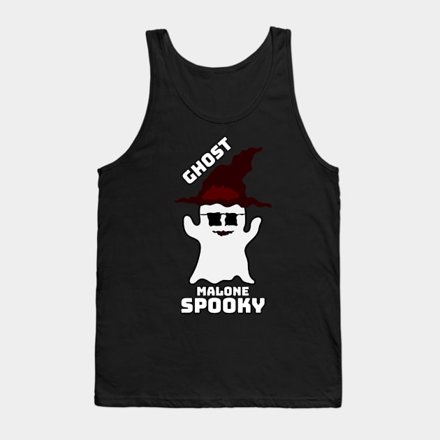Ghost Malone Spooky - Halloween funny gift Tank Top by Rahmagamse23